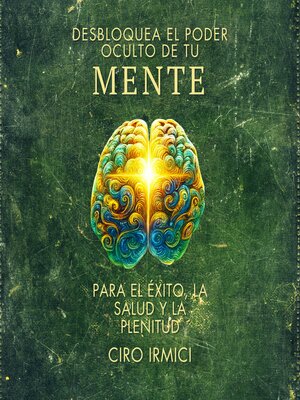 cover image of Desbloquea el Poder Oculto de tu MENTE